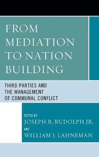 bokomslag From Mediation to Nation-Building