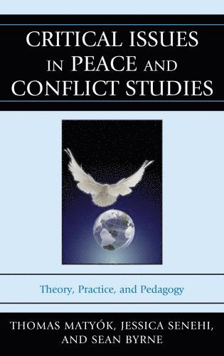 bokomslag Critical Issues in Peace and Conflict Studies