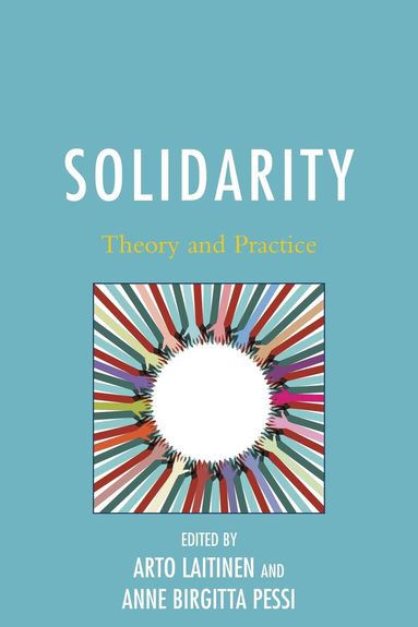 Arto Laitinen, Anne Birgitta Pessi - Solidarity, Inbunden