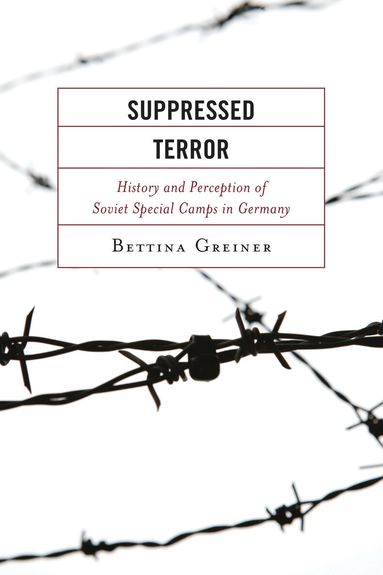 Bettina Greiner - Suppressed Terror, Inbunden