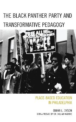 bokomslag The Black Panther Party and Transformative Pedagogy