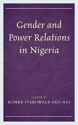 bokomslag Gender and Power Relations in Nigeria