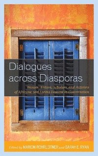 bokomslag Dialogues across Diasporas