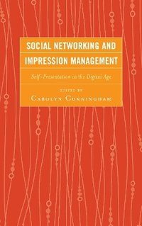 bokomslag Social Networking and Impression Management