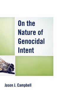 bokomslag On the Nature of Genocidal Intent