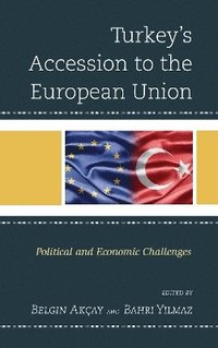 bokomslag Turkey's Accession to the European Union