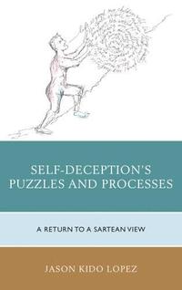 bokomslag Self-Deception's Puzzles and Processes