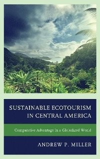 bokomslag Sustainable Ecotourism in Central America