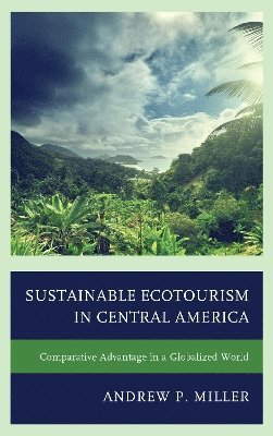 Sustainable Ecotourism in Central America 1