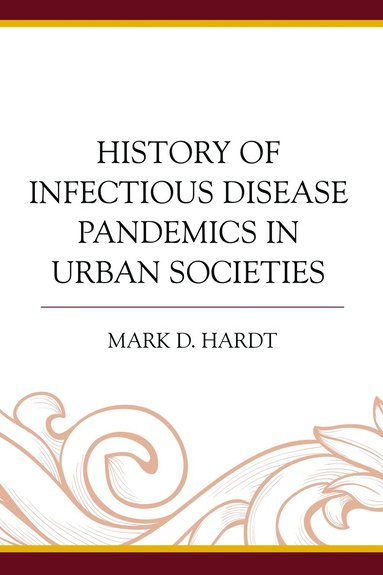 bokomslag History of Infectious Disease Pandemics in Urban Societies