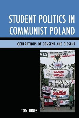 Student Politics in Communist Poland 1