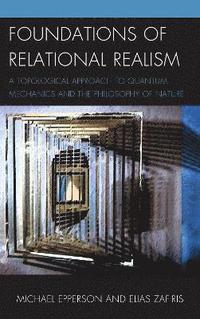 bokomslag Foundations of Relational Realism