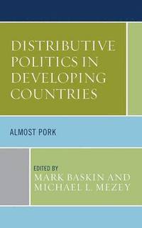 bokomslag Distributive Politics in Developing Countries