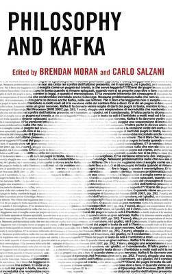 Brendan Moran, Carlo Salzani - Philosophy and Kafka, Inbunden