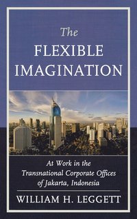 bokomslag The Flexible Imagination