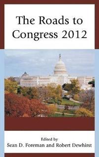 bokomslag The Roads to Congress 2012