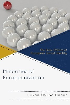 Minorities of Europeanization 1