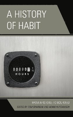 A History of Habit 1