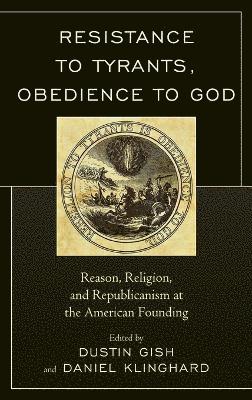 Resistance to Tyrants, Obedience to God 1