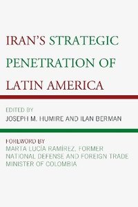 bokomslag Iran's Strategic Penetration of Latin America