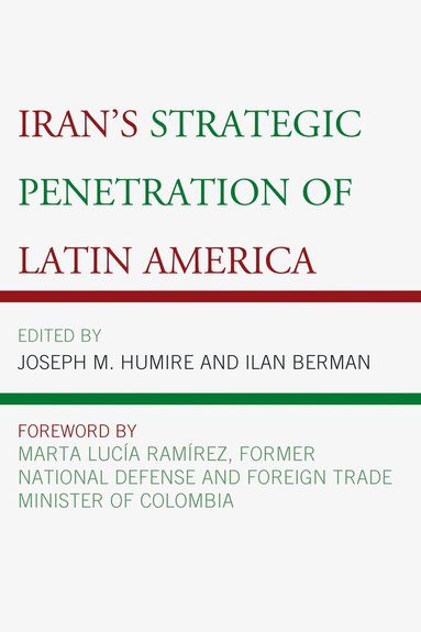 bokomslag Iran's Strategic Penetration of Latin America