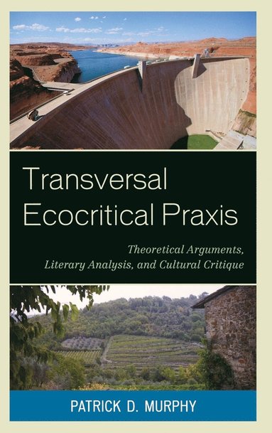 bokomslag Transversal Ecocritical Praxis