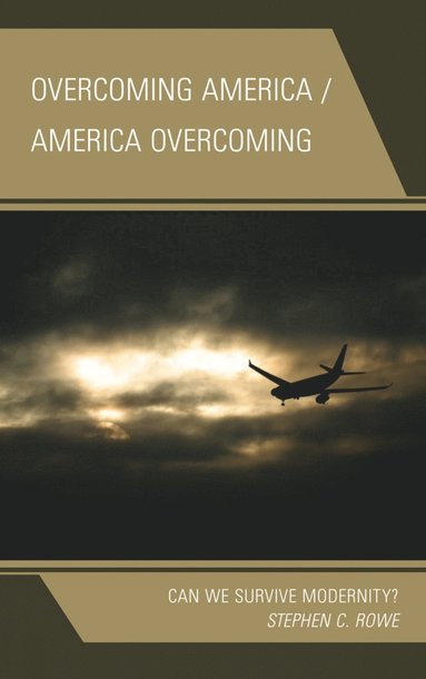 bokomslag Overcoming America / America Overcoming