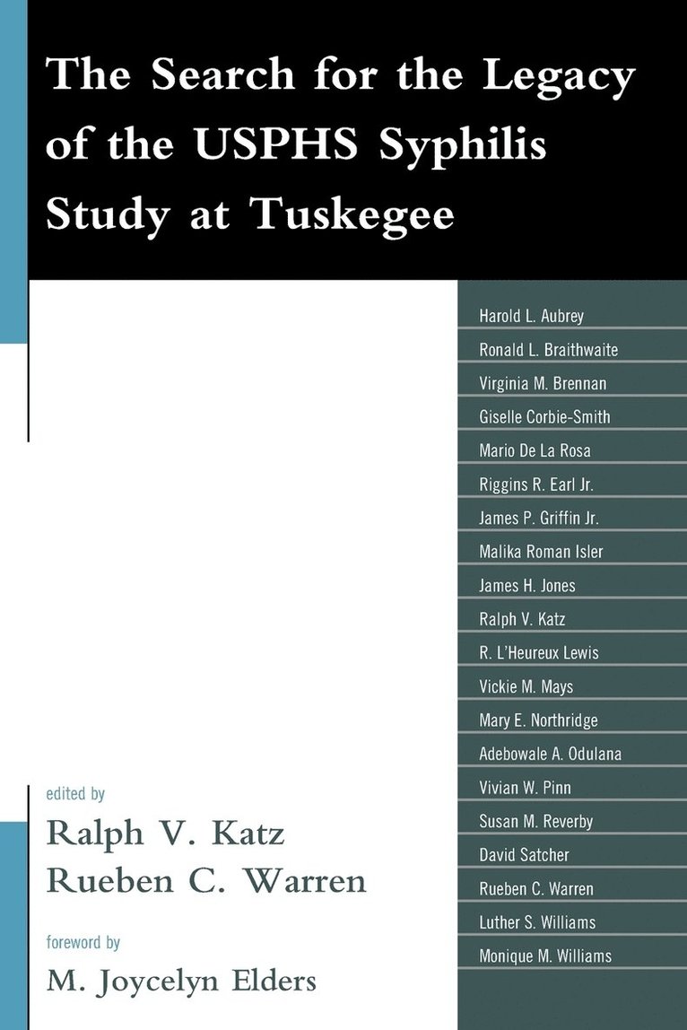 The Search for the Legacy of the USPHS Syphilis Study at Tuskegee 1