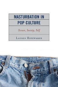 bokomslag Masturbation in Pop Culture