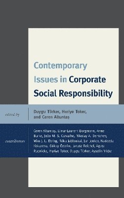 Duygu Turker, Huriye Toker, Ceren Altuntas - Contemporary Issues in Corporate Social Responsibility, Inbunden