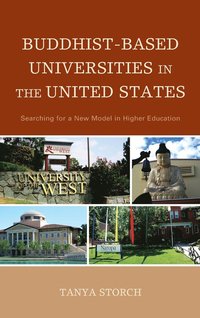 bokomslag Buddhist-Based Universities in the United States