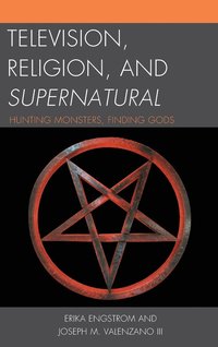 bokomslag Television, Religion, and Supernatural