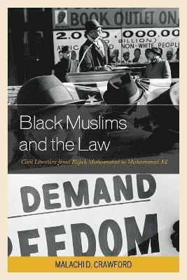 Black Muslims and the Law 1