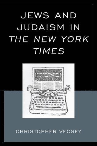 bokomslag Jews and Judaism in The New York Times