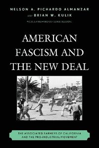 bokomslag American Fascism and the New Deal