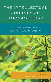 bokomslag Intellectual Journey of Thomas Berry