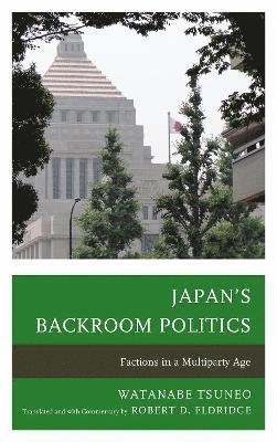 Japan's Backroom Politics 1