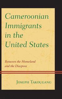 bokomslag Cameroonian Immigrants in the United States