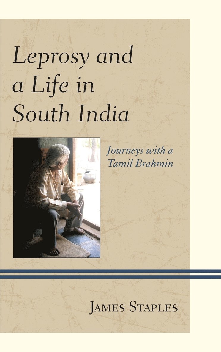 Leprosy and a Life in South India 1