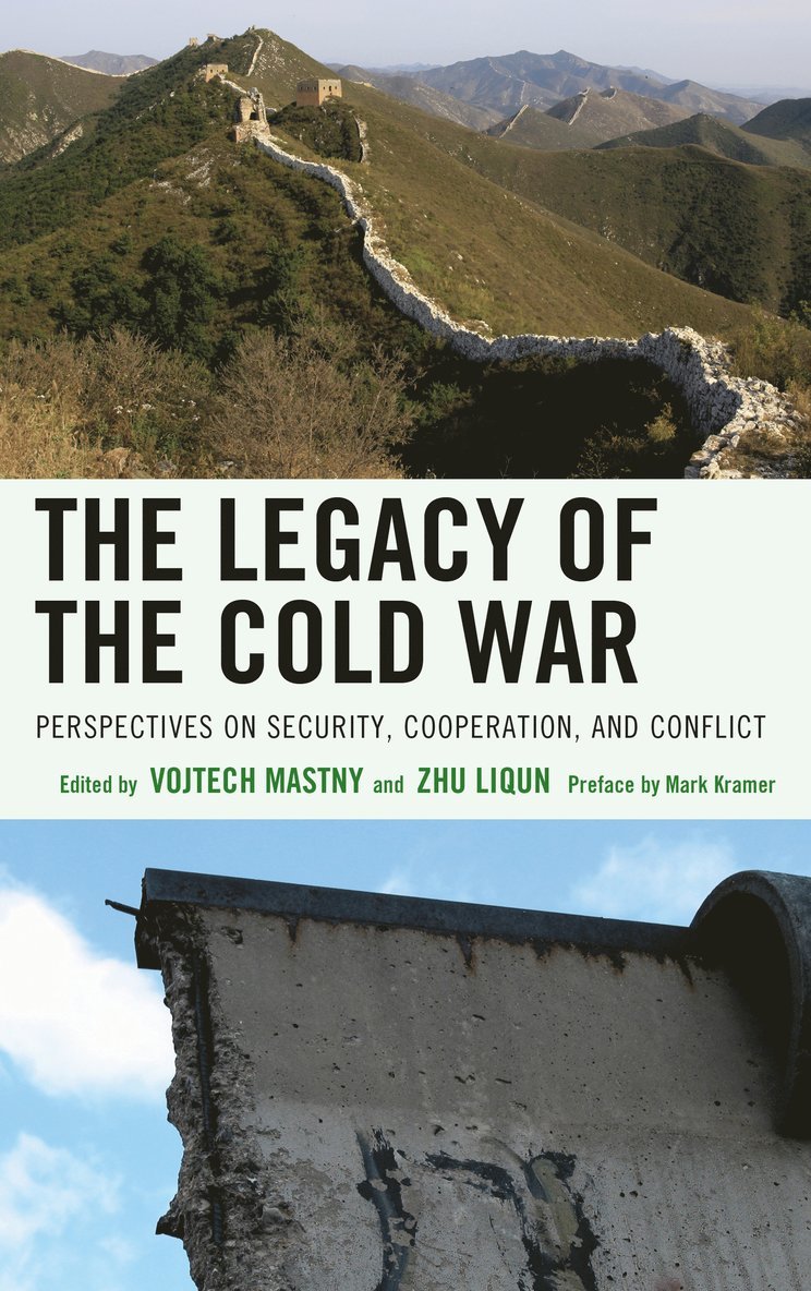 Vojtech Mastny, Zhu Liqun - Legacy of the Cold War, Inbunden