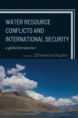 Water Resource Conflicts and International Security