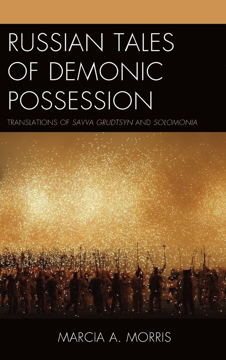 Russian Tales of Demonic Possession 1