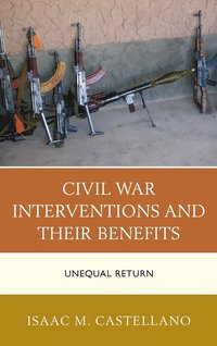 bokomslag Civil War Interventions and Their Benefits