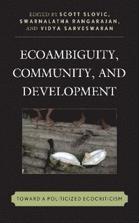 bokomslag Ecoambiguity, Community, and Development