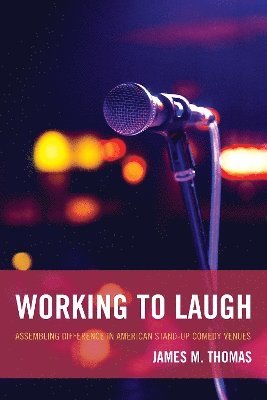Working to Laugh
