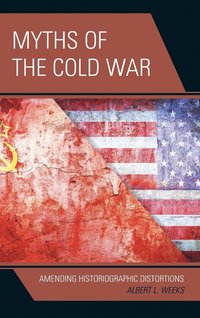 bokomslag Myths of the Cold War
