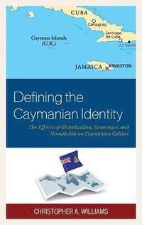 bokomslag Defining the Caymanian Identity