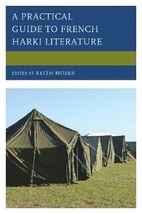 bokomslag A Practical Guide to French Harki Literature