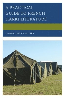 bokomslag A Practical Guide to French Harki Literature