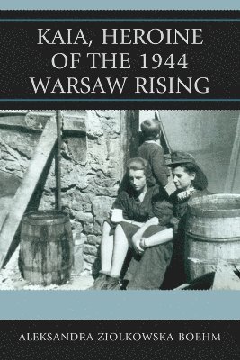 Kaia, Heroine of the 1944 Warsaw Rising 1